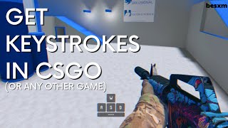 How to get Keystrokes in CSGO Works with any game [upl. by Losse]