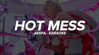 aespa 에스파  Hot Mess  KARAOKE amp Easy Lyrics [upl. by Enyak]