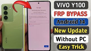 Vivo Y100 FRP Bypass  New Method Android 14  Vivo Y100 Google Account Bypass Without Pc [upl. by Ayle802]