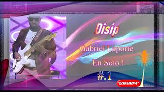 Disip Gabriel Laporte En Solo 1 [upl. by Whiteley]