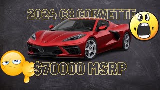 2024 C8 Corvette 1LT BASE 70k HUGE PRICE INCREASE [upl. by Venetia]