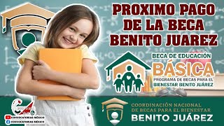 🔴 IMPORTANTE BECAS BENITO JUAREZ 🔴 ¡¡CUANDO PAGARÁN A LOS BECARIOS DE NIVEL BASICO 🤑😱 [upl. by Haseena701]