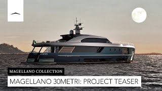 New Azimut Magellano 30METRI Unconventional Perfection  Official Project Teaser [upl. by Landis]