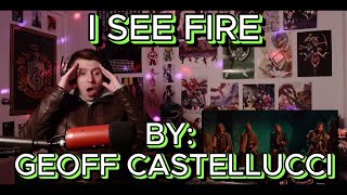 GEOFF IS JUST MIND BLOWING Blind reaction to Geoff Castellucci  I See Fire [upl. by Darline]