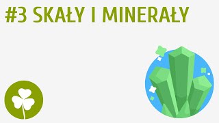 Skały i minerały 3  Przyroda wokół mnie [upl. by Dnomar]