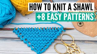 How to knit a shawl  8 easy patterns and a big announcement [upl. by Issie]