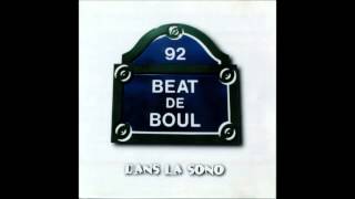 Beat de Boul  Dans la sono  06  Pas assez pour le futur  Zoxea feat Less du neuf [upl. by Emyaj79]