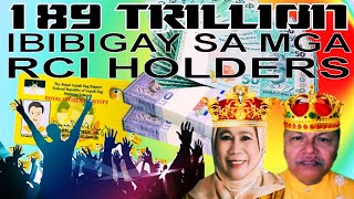 189 Trillion Ipapamahagi ng Ating Reynang Helen Abdurajak sa mga RCI Holders bilang Benificiaries [upl. by Jaycee]