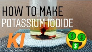 How to make Potassium Iodide [upl. by Gnep53]