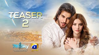 Coming Soon  Teaser 2  Ft Imran Abbas Neelam Muneer  Har Pal Geo [upl. by Nelli37]