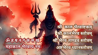 Powerful Lord Bhairava Chant Compilation  Ashtakam Tandava Stotra Dhyan bhairav shiva bhakti [upl. by Outlaw]