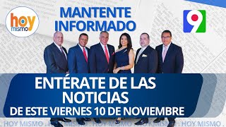 Titulares de Prensa dominicana viernes 10 de noviembre del 2023  Hoy Mismo [upl. by Massarelli]