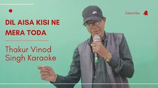 Dil Aisa Kisi Ne Mera Toda  Thakur Vinod Singh Karaoke  Amanush 1975  Kishore Kumar [upl. by Laekcim]