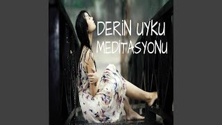 Derin Uyku Meditasyonu [upl. by Rosabelle]