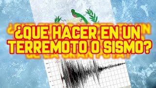 ¿QUE PUTS HACER EN UN TERREMOTO O SISMO [upl. by Cloots]