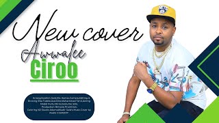 Awwalee Ciroo  Bururuqee  New Ethiopian Oromo Music 2024 Cover [upl. by Codel]