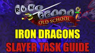 Iron Dragons Slayer Task Guide  Old School RuneScape [upl. by Parthena]