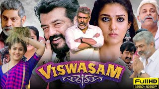 Viswasam Full Movie In Tamil  Ajith Kumar  Nayanthara  Jagapathi Babu  Vivek  Facts amp Review [upl. by Rot]