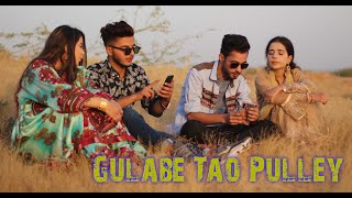 Gulabe Tao Pulley Offical Video  Abid Shareef  Nadir Lovely  MrBaloch  Zeeshan Baloch [upl. by Ecnaled396]