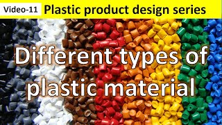 V11 Different types of plastic material and their properties  application of plastic materials [upl. by Legyn]