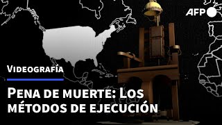 Pena de muerte los métodos de ejecución  AFP [upl. by Nahtanod811]