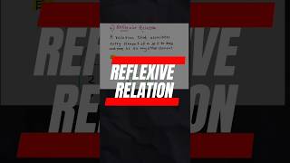 Reflexive Relation  Ch1  Relations amp Functions  Class 12 shorts class12maths [upl. by Tratner]