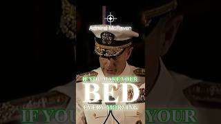 Admiral McRaven Speech MAKE YOUR BED  motivationalvideo navyseals makeyourbed [upl. by Aelak]