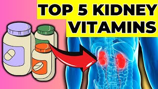 Just 5 Vitamins You Need For Better Kidney Function [upl. by Ayra]