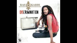 Ras Karbi  Discrimination [upl. by Melicent]