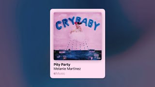 Melanie Martinez  Pity Party Speed Up [upl. by Otit]