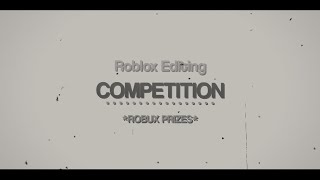 Roblox EDITING COMPETITION  satvrnnscomeback  satvrnn [upl. by Saw]