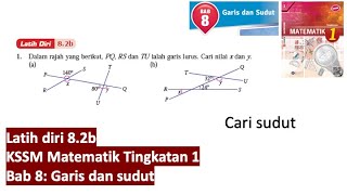 KSSM Matematik Tingkatan 1 Bab 8 latih diri 82b garis dan sudut buku teks tingkatan 1 pt3 [upl. by Eitsyrc]