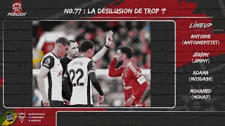 Le podcast Manchester devils 78 La désilusion de trop [upl. by Intyre]