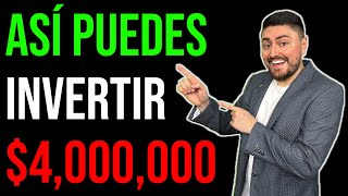 Cómo INVERTIR 4 MILLONES ¿En qué invertir en México [upl. by Schrick]