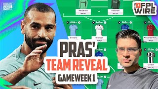 Pras GW1 Team Reveal  The FPL Wire  Fantasy Premier League Tips 202425 [upl. by Harraf946]