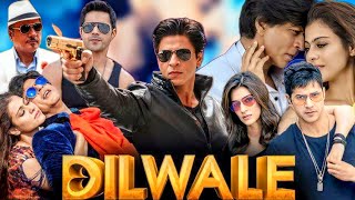 Dilwale Full Movie HD 2016 Shahrukh Khan Kajol Varun Dhawan Hindi Explanation And Review [upl. by Phelia716]