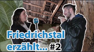 Friedrichstal erzählt 2 Der Tabak als Lebensmittelpunkt [upl. by Diella]