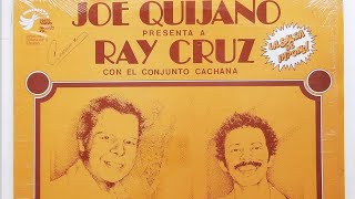 ▶️PERDONAME  Joe Quijano presenta a Ray Cruz con el Conjunto Cachana [upl. by Virgina]