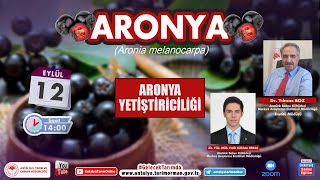 ARONYA Aronya Yetiştiriciliği 1 Dr Yılmaz Boz Ziraat Yüksek Mühendisi Fatih Gökhan Erbaş [upl. by Nickolaus]