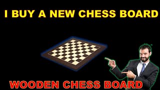 I BUY A NEW WOODEN CHESS BOARD  MY NEW CHESS BOARD UNBOXING  WOODEN CHESS BOARD [upl. by Analeh108]