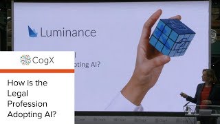 CogX 2018  How is the Legal Profession Adopting AI  CogX [upl. by Holzman991]