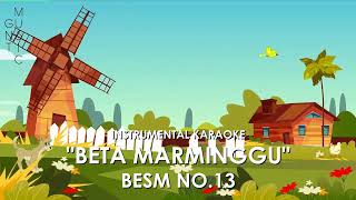 INSKARAOKE BETA MARMINGGU BESM 13 [upl. by Acimahs]