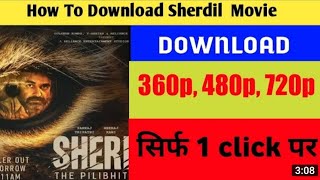 Sherdil Movie Download link 100 working [upl. by Burnsed]