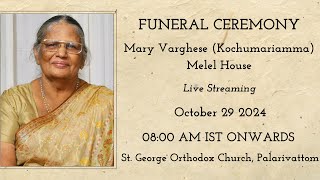 Funeral Ceremony  Mary Varghese  29 Oct 2024 [upl. by Hsevahb]