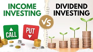 DIVIDEND Investing vs INCOME Investing  Whats the Difference Pros and Cons [upl. by Ayotyal617]