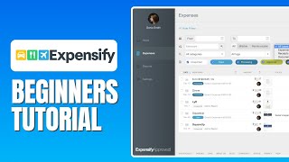 Expensify Tutorial For Beginners  How To use Expensify [upl. by Florida]