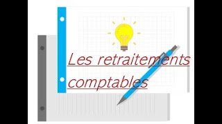 Les retraitements comptables en consolidation 13 [upl. by Mochun]