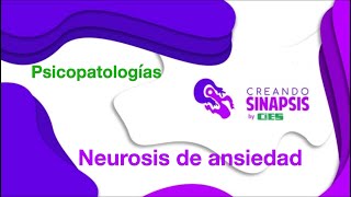 Neurosis de ansiedad [upl. by Edgard148]