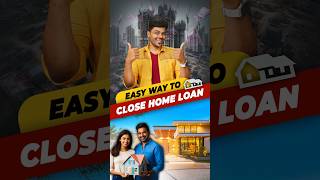 🎯 Home loan Trick 🤯 Easy way to clear your Home Loan early 🏡 shorts [upl. by Lledrev]