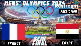 France vs Egypt Live Stream Paris Olympic 2024 Semi Final Commentary Score amp Highlights [upl. by Nonregla]